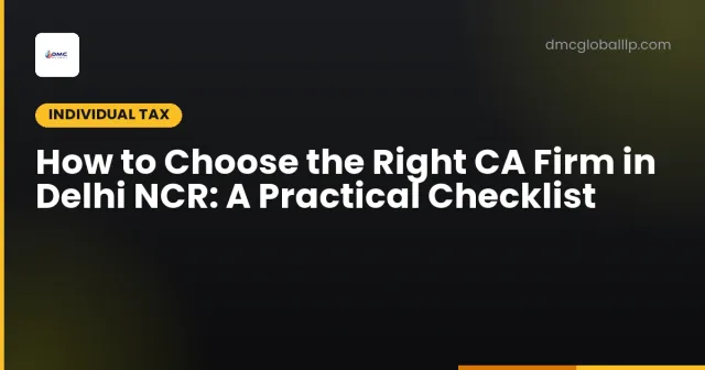 How to Choose the Right CA Firm in Delhi NCR: A Practical Checklist